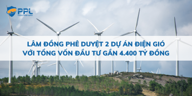 Lâm Đồng phê duyệt 2 dự án điện gió với tổng vốn đầu tư gần 4.400 tỷ đồng